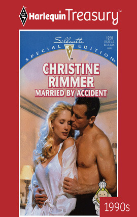 Title details for Married by Accident by Christine Rimmer - Available